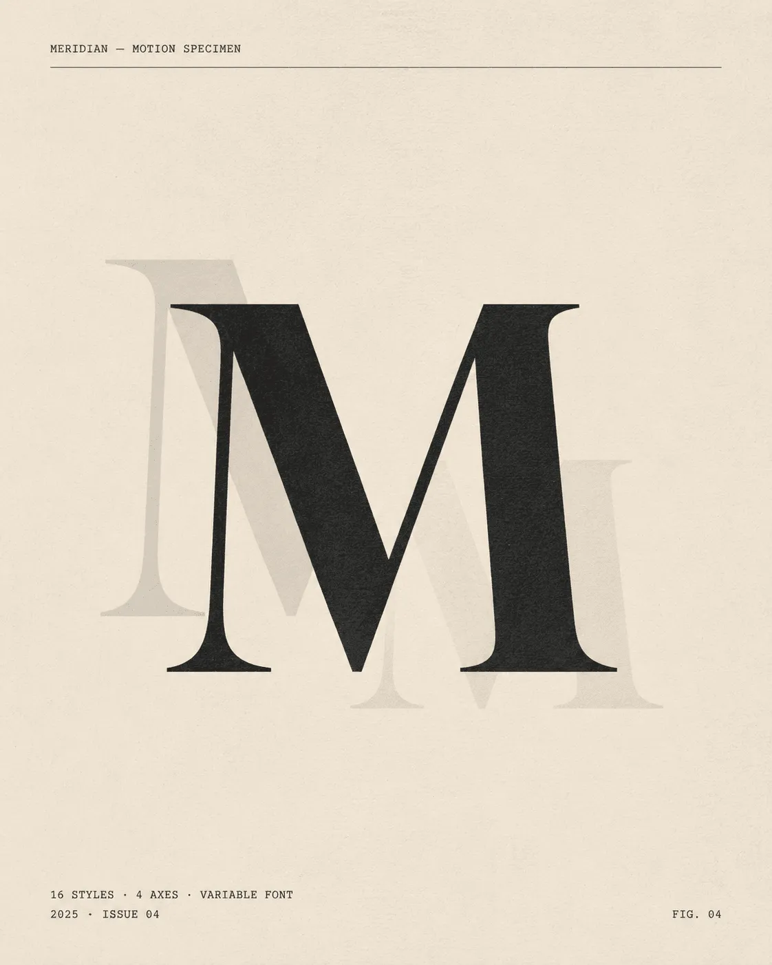 Meridian Type — Meridian Foundry, Motion, 2025